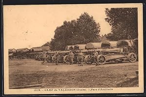 Carte postale Valdahon, Camp du Valdahon, Parc d`Artillerie