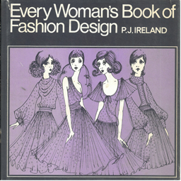Every women's book of Fashion Design.