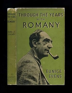 THROUGH THE YEARS WITH ROMANY (First edition - first printing in dustwrapper)