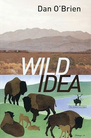 Wild idea: Des bisons à la terre et de la terre aux bisons