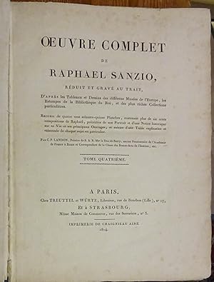 Oeuvre complet de Raphael Sanzio, reduit et grave au trait, d'apres les tableaux et dessins des d...