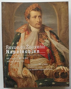 Revue du souvenir napoléonien - Numéro 457 de février-mars 2005