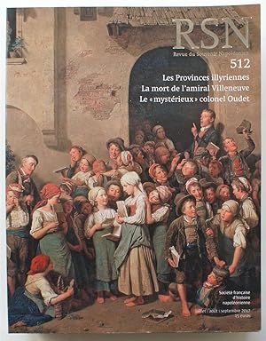 Revue du souvenir napoléonien - Numéro 512 de juillet-août-septembre 2017