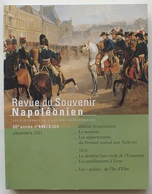 Revue du souvenir napoléonien - Numéro 449 de novembre 2003