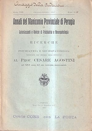 Annali del Manicomio provinciale di Perugia ed autoriassunti e riviste di psichiatria e neuropato...