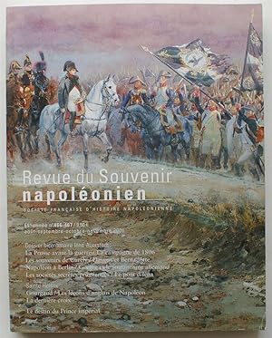 Revue du souvenir napoléonien - Numéro 466-467 de Août-septembre-Octobre-novembre 2006