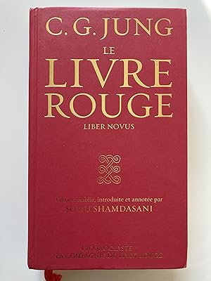 Le livre rouge. Liber novus. Version texte.