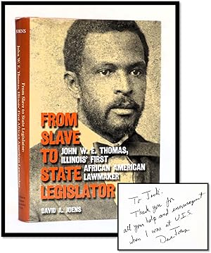 From Slave to State Legislator: John W. E. Thomas, Illinois' First African American Lawmaker