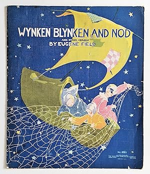 Wynken Blynken and Nod and Other Verses