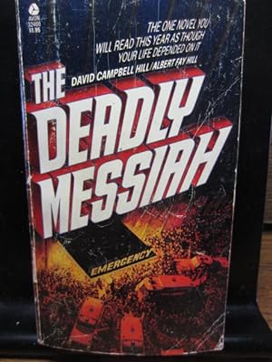 THE DEADLY MESSIAH