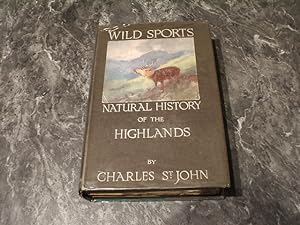 Wild Sports And Natural History Of The Highlands