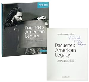 Daguerre's American Legacy: Photographic Portraits (1840-1900) from the Wm. B. Becker Collection ...