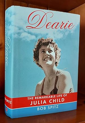 DEARIE The Remarkable Life of Julia Child