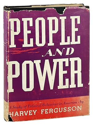 People and Power: A Study of Political Behavior in America