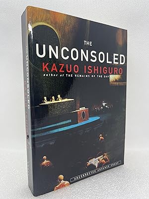 The Unconsoled (Uncorrected Advanced Proof)