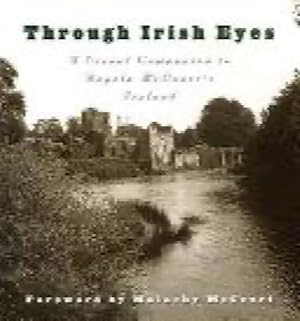 Through irish eyes a visual companion to Angela McCourt's Ireland