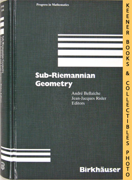 Sub-Riemannian Geometry: Progress in Mathematics Series