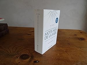 Le Nouveau Dictionnaire Des Mots Nés De La Mer Edition Augmentée