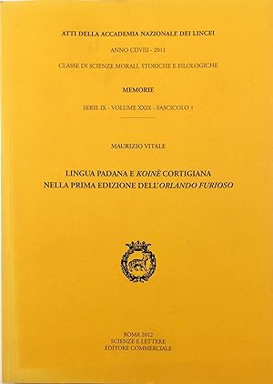Lingua padana e koinè cortigiana nella prima edizione dell'Orlando Furioso