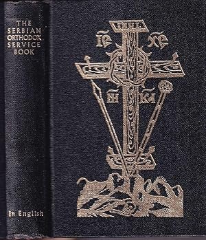 The Serbian-Orthodox Service Book In English