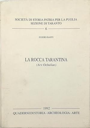 La Rocca tarantina (Arx Oebaliae)