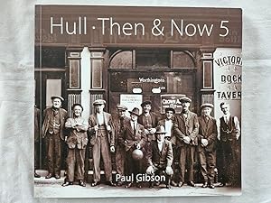 Hull - Then & Now 5