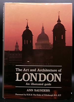 THE ART AND ARCHITECTURE OF LONDON: An Illustrated Guide