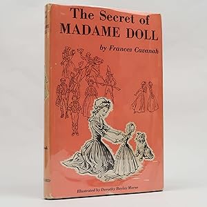 The Secret of Madame Doll by Frances Cavanah (The Vanguard Press, 1965) 1st HC
