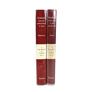 A New History of Scotland: 2 Volume Set. Comprising; Scotland from the earliest times to 1603 & S...