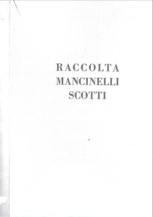 Raccolta del Conte Mancinelli Scotti - Galleria Scopinich - Milano, maggio 1929