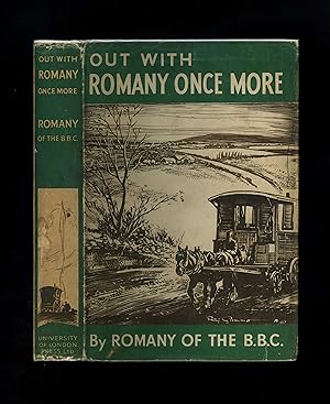 OUT WITH ROMANY ONCE MORE (First edition - second printing in wartime dustwrapper)