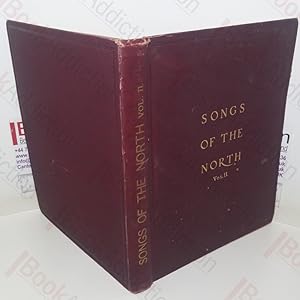 Songs of the North, Gathered together from the Highlands and Lowlands of Scotland (Volume II)