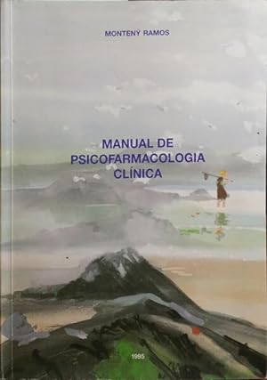 MANUAL DE PSICOFARMACOLOGIA CLÍNICA.