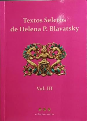 TEXTOS SELETOS, VOLUME III.