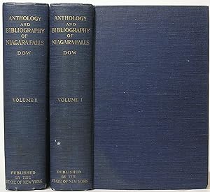 Anthology and Bibliography of Niagara Falls, in two volumes
