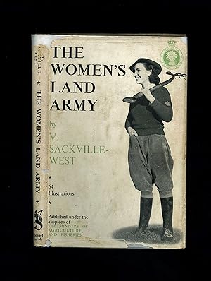 THE WOMEN'S LAND ARMY (First edition, first printing - illustrated with contemporary photographs)