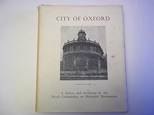 City of Oxford. A Survey and Inventory by the Royal Commission on Historical Monuments.