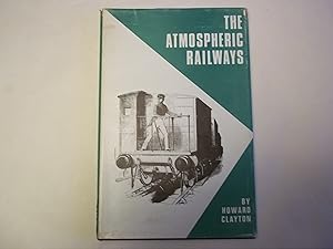 The Atmospheric Railways.