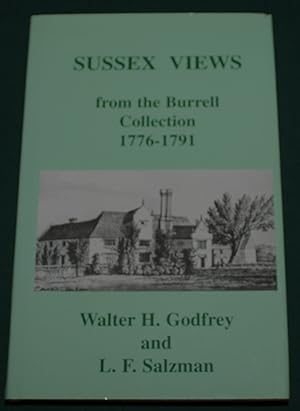 Sussex Views Selected from The Burrell Collections. Being the Jubilee Volume of the Sussex Record...