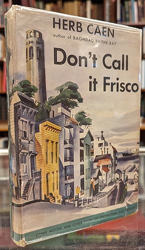 Don't Call It Frisco