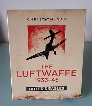 The Luftwaffe 1933-1945