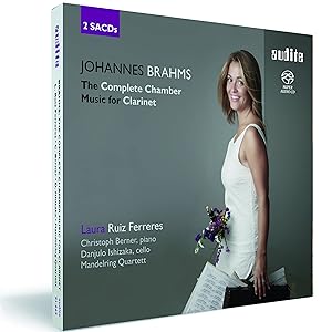 Brahms: The Complete Chamber Music for Clarinet,