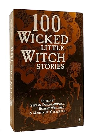 100 WICKED LITTLE WITCH STORIES