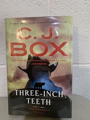 Three-Inch Teeth (A Joe Pickett Novel) ** Signed**