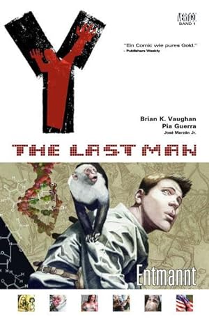 Y - The Last Man, Bd. 1: Entmannt Bd. 1: Entmannt