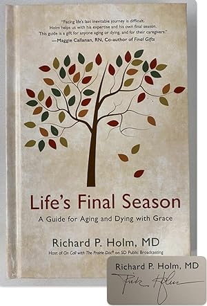 Life's Final Season: A Guide for Aging and Dying with Grace