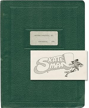 Skateman (Original screenplay and promotional booklet for an unproduced superhero film)