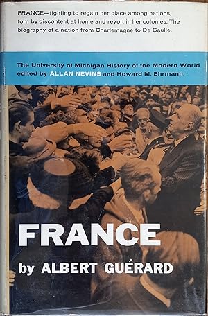 France: A Modern History (University of Michigan History of the Modern World)