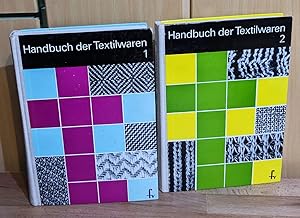 Handbuch der Textilwaren (1. u. 2. Band, 2 Bände)