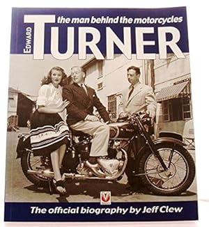 Edward Turner: The Man Behind the Motorcycles